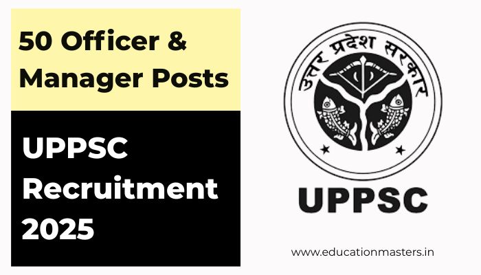 UPPSC Recruitment 2025
